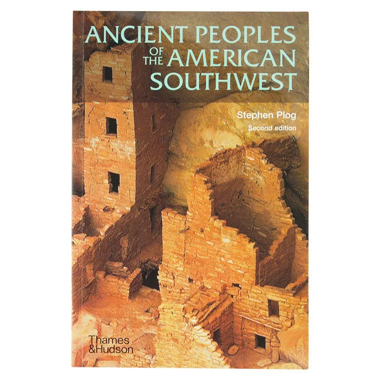 Ancient Peoples of the American Southwest with image of ancient dwellings