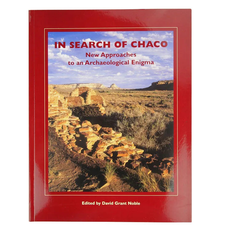 In Search of Chaco edited by David Grant Noble front cover