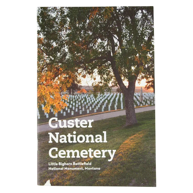 Little Bighorn Battlefield Custer National Cemetery Trail Guide Front Cover