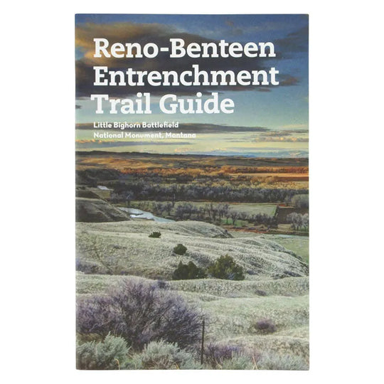 Little Bighorn Battlefield Reno-Benteen Entrenchment Trail Guide Front Cover