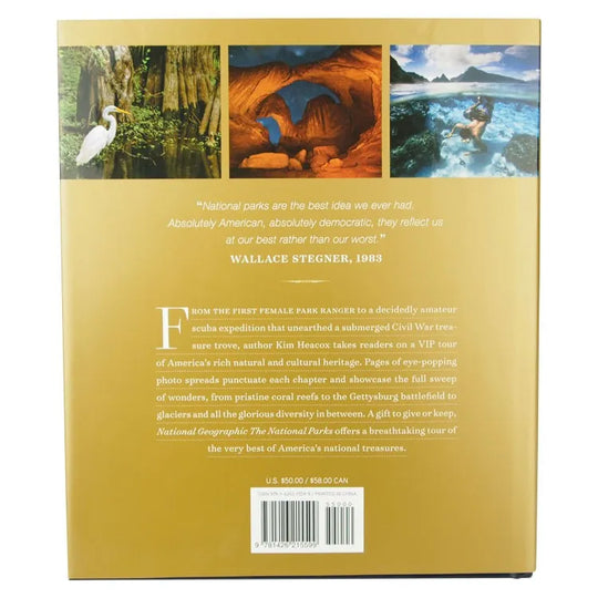 National Geographic The National Parks: An Illustrated History by Kim Heacox back cover
