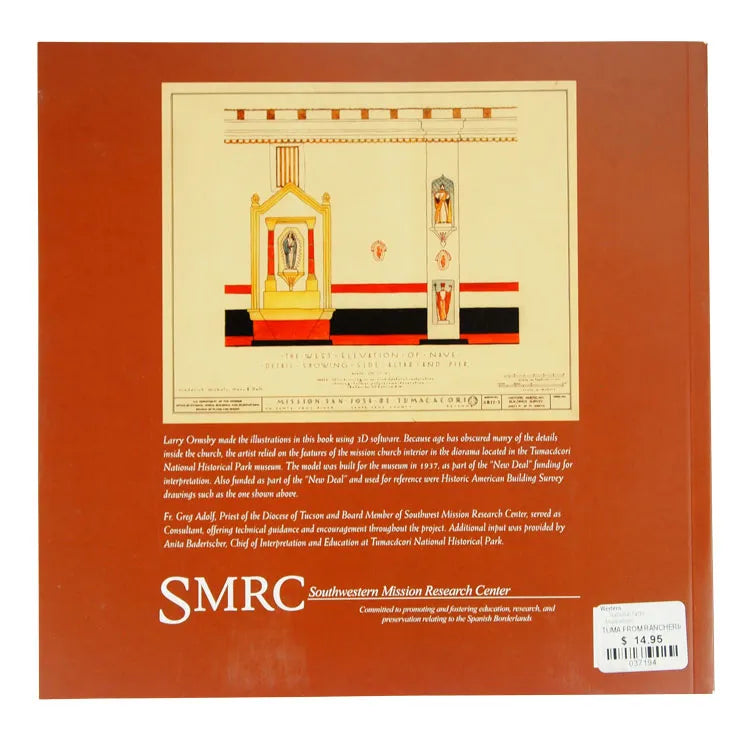 Back cover of Tumacacori: from Rancheria to National Park by Nicholas Bleser