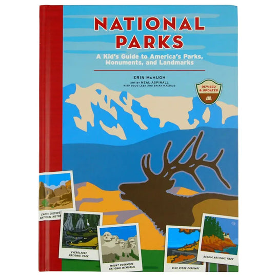 National Parks: A Kid's Guide to America's Parks, Monuments, and Landmarks front cover
