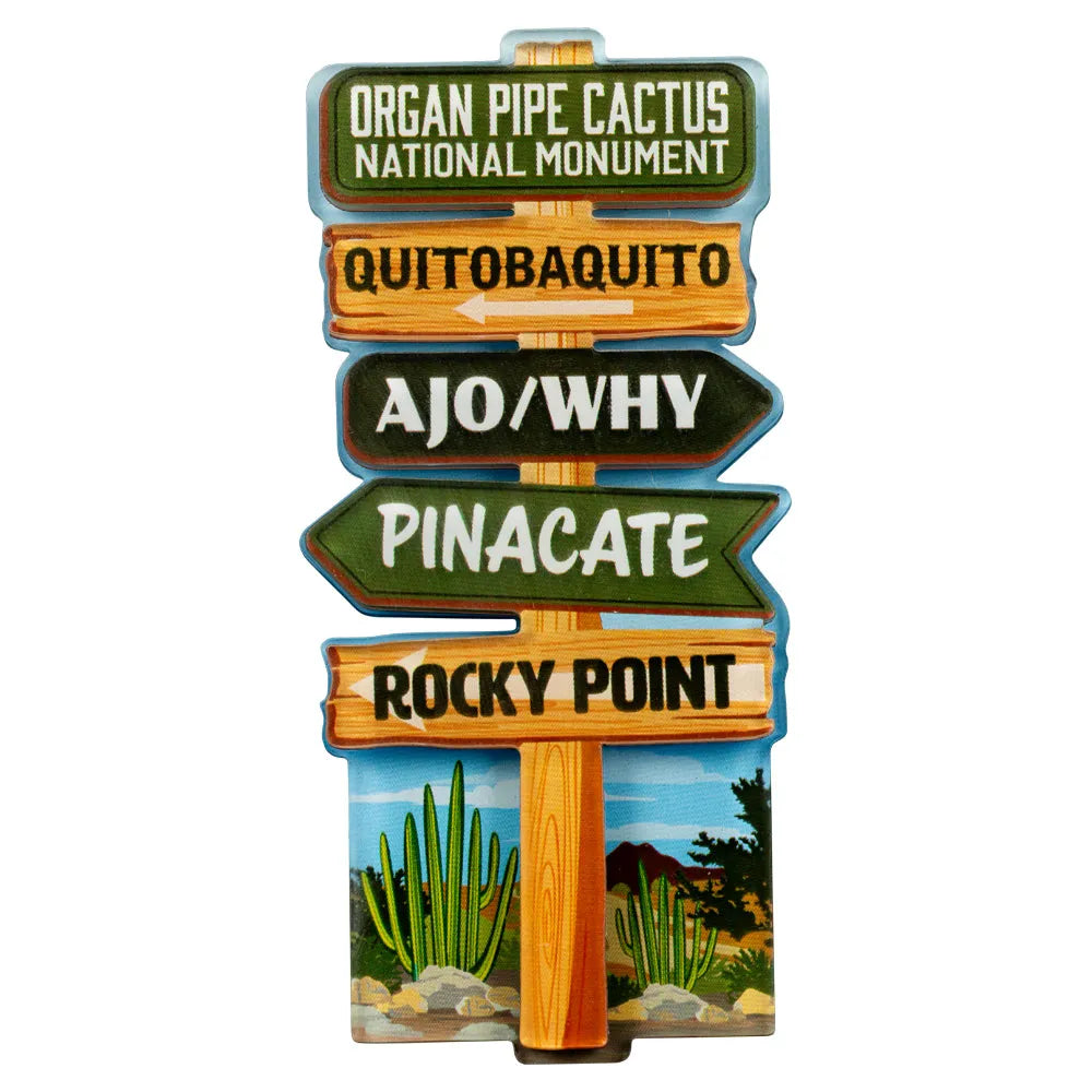 Organ Pipe Cactus National Monument Magnet - Signpost