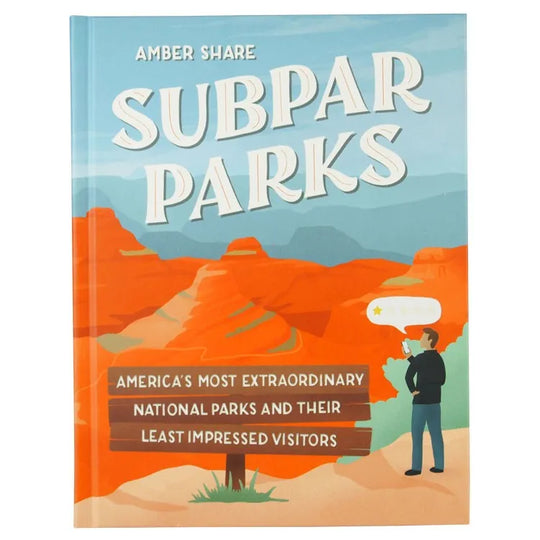 Front cover of Subpar Parks by Amber Share