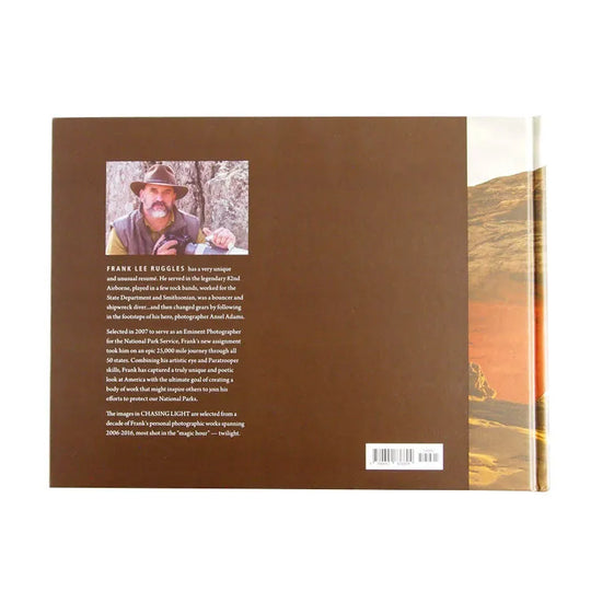 Chasing Light: An Exploration of the American Landscape by Frank Lee Ruggles back cover