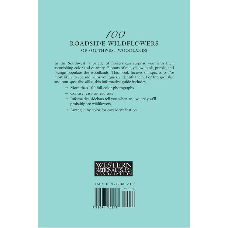 100 Roadside Wildflowers of the Southwest Woodlands Back Cover