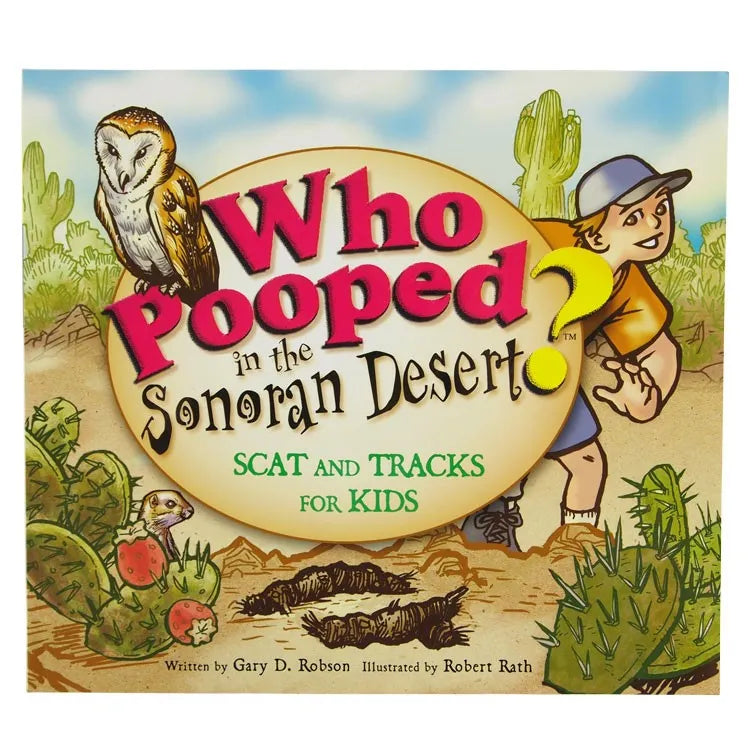Who Pooped in the Sonoran Desert Front Cover