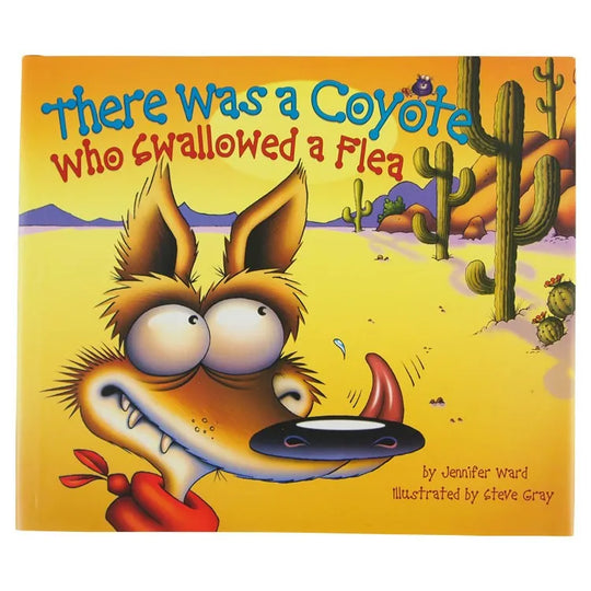 There Was a Coyote Who Swallowed a Flea Front Cover