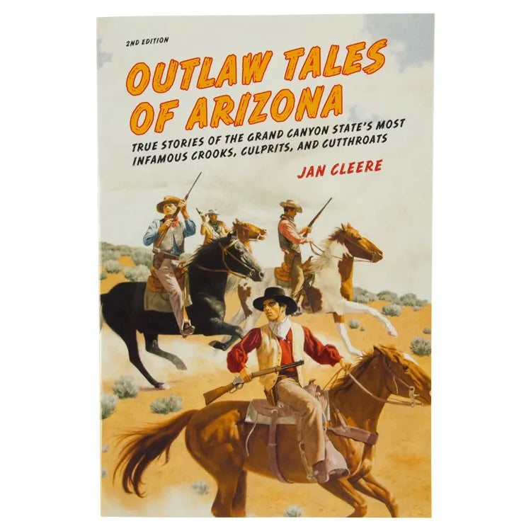 Outlaw Tales of Arizona Front Cover with men on horseback with guns