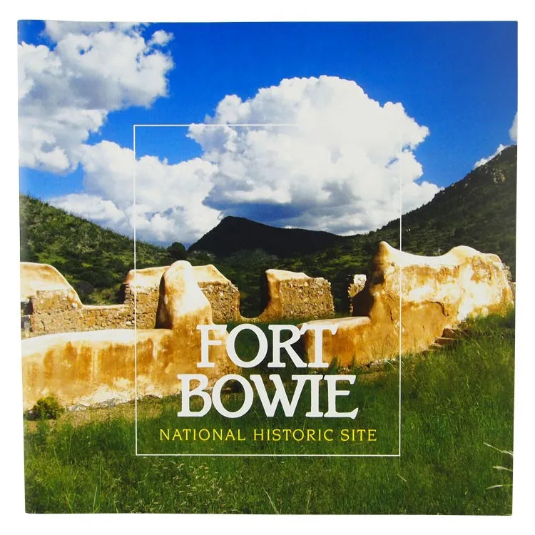 Fort Bowie National Historic Site Book Front Cover