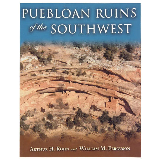 Puebloan Ruins of the Southwest front cover with image of ancient dwelling