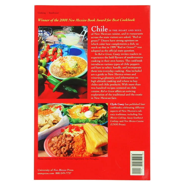 Red or Green: New Mexico Cuisine by Clyde Casey back cover 