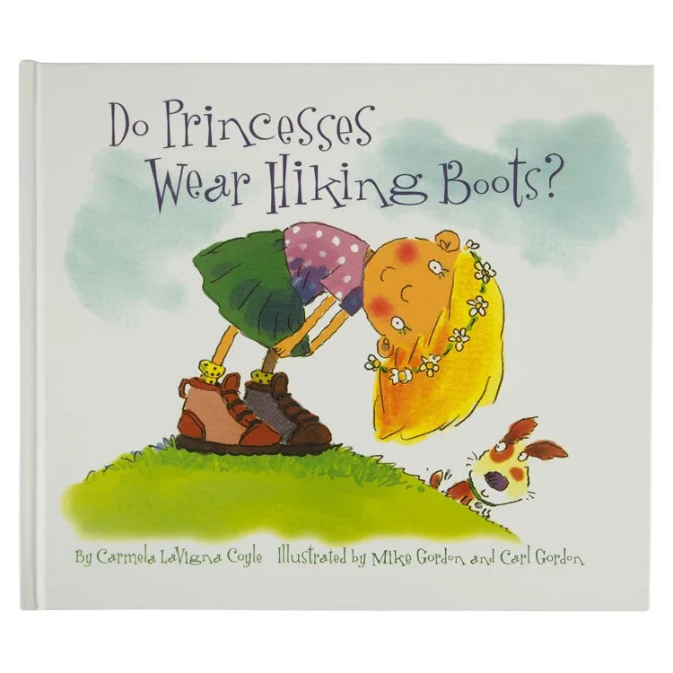 Do Princesses Wear Hiking Boots by Carmela LaVigna Coyle illustrated book cover
