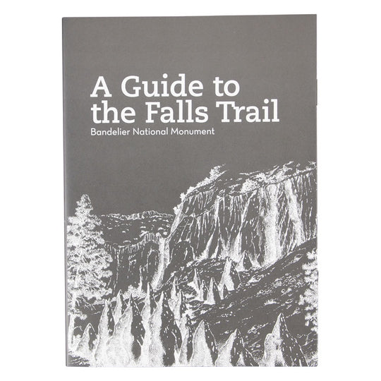 Bandelier National Monument Falls Trail Guide