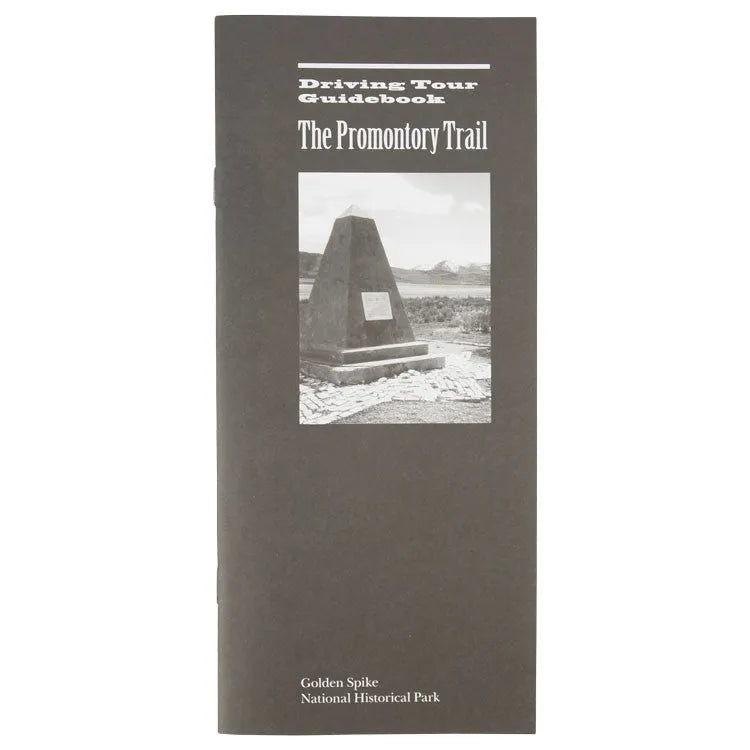 Golden Spike National Hist. Park Promontory Trail Guide Front Cover