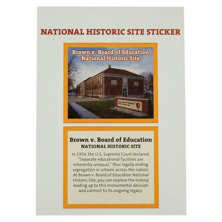 Brown v. Board of Education National Hist. Site Park Sticker