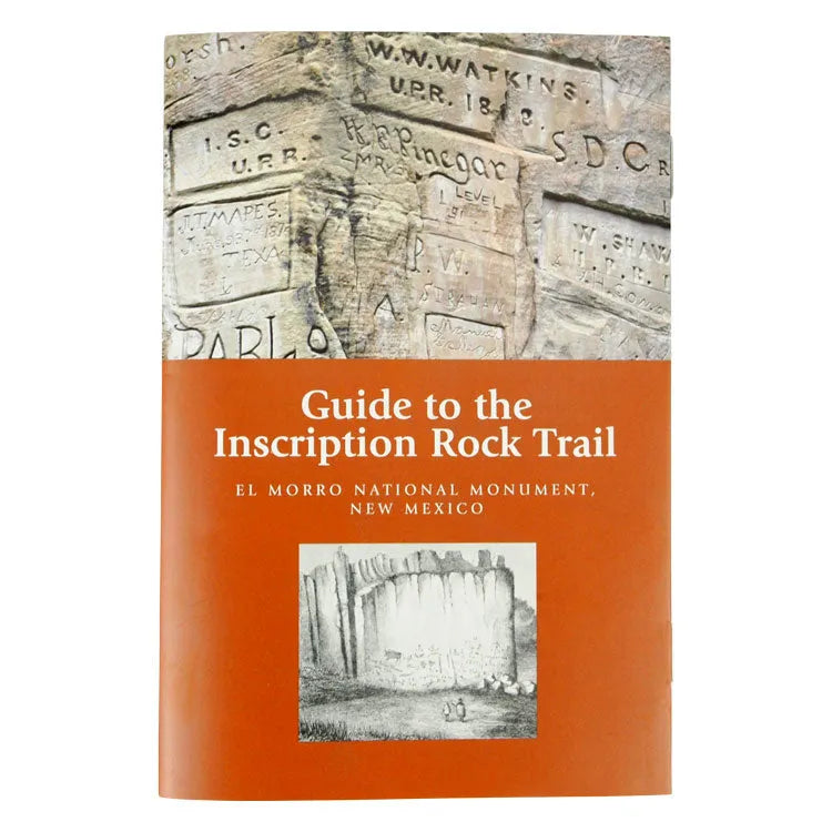 El Morro National Monument: Guide to the Inscription Rock Trail Front Cover