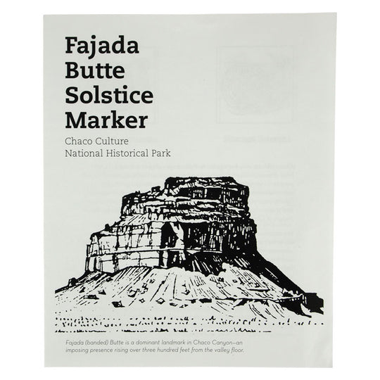 Chaco Culture NHP Fajada Butte Solstice Marker Trail Guide