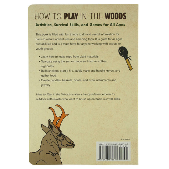 How to Play in the Woods