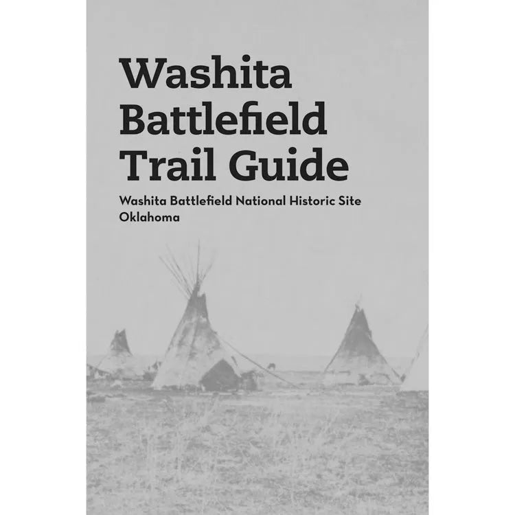Washita Battlefield National Historic Site Trail Guide Front Cover