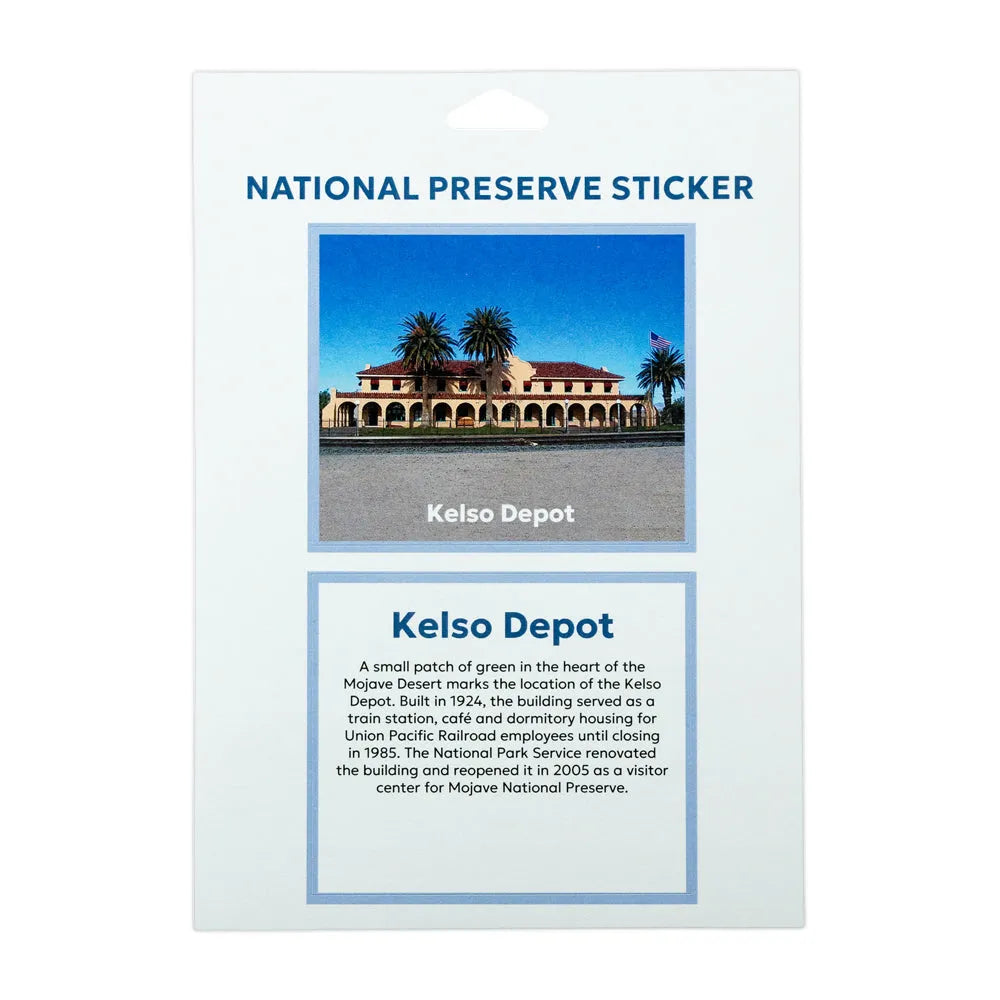 A National Preserve Sticker for Kelso Depot, featuring a blue and white card with an illustration of the depot building and a detailed text description below.