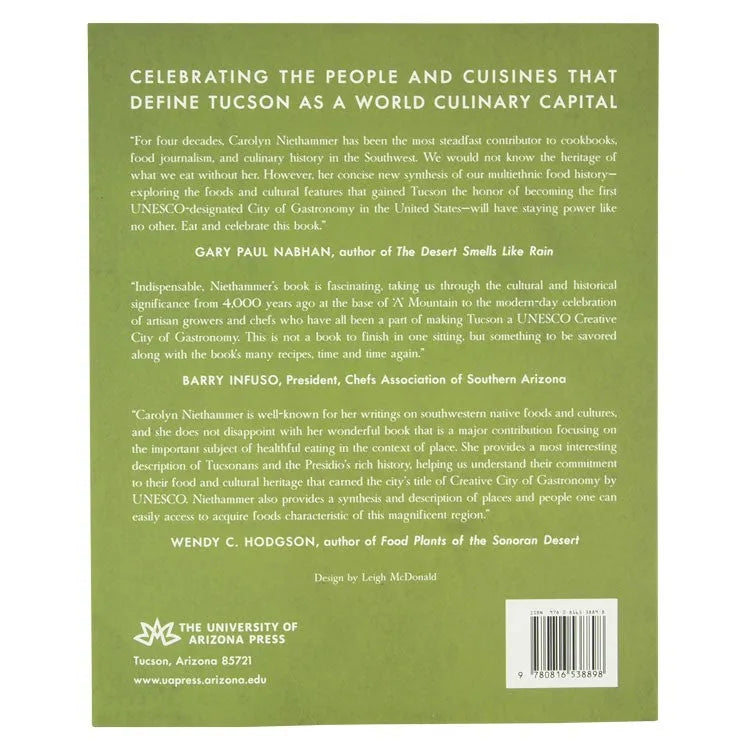 Back cover of A Desert Feast: Celebrating Tucson's Culinary Heritage by Carolyn Neithammer
