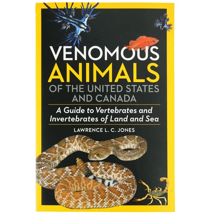 Venomous Animals of the United States and Canada by Lawrence L. C. Jones front cover