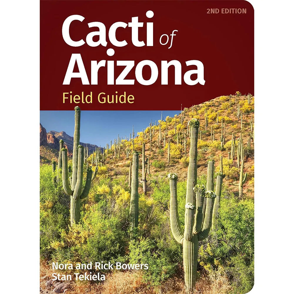 Cacti of Arizona Field Guide - 2nd Edition front cover