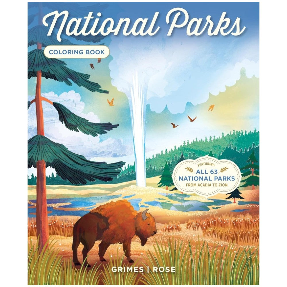 National Parks Coloring Book: Featuring All 63 National Parks from Acadia to Zion