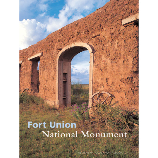 Fort Union National Monument Book