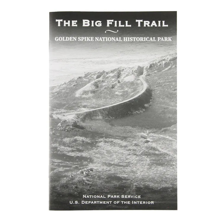 Golden Spike National Hist. Park Big Fill Trail Guide Front Cover